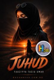 JUHUD COMPLETE HAUSA NOVELS COMPLETE BY OUM HAIRAN