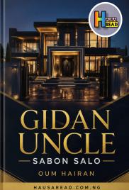 GIDAN UNCLE NE SABON SALO BY HAUSA NOVELS