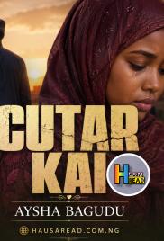 Cutar Kai Book Compelet by Aysha Bagudo