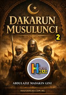 Dakarun Musulunci Book 2 By Abdulaziz Sani M Gini.txt