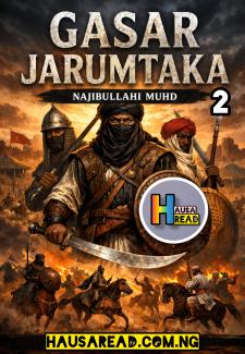 GASAR JARUMTAKA 2 HAUSA NOVELS BY NAJIBIBULLAHI MUHAMMAD