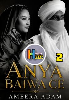 Anya Baiwace Book 2 Complete By Ameera Adam