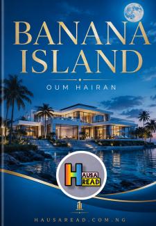 BANANA ISLAND NOVEL COMPLETE BY OUM HAIRAN