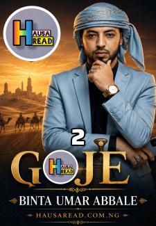 Goje 2 Hausa Books Compelet By Binta Umar Abbale