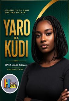 Yaro Da Kudi Book Complete Binta Umar Abbale