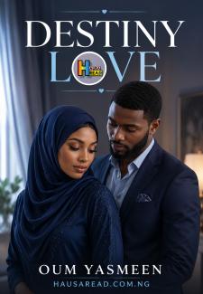 Destiny Love Hausa Book Oum Yasmeen