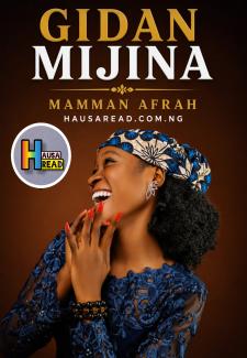 Gidan Mijina Book Compelet By Maman Afrah