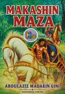 Makashin Maza Book 1 Abdulaziz Madakin Gini