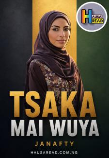 Tsaka Mai Wuya Complete Janafty