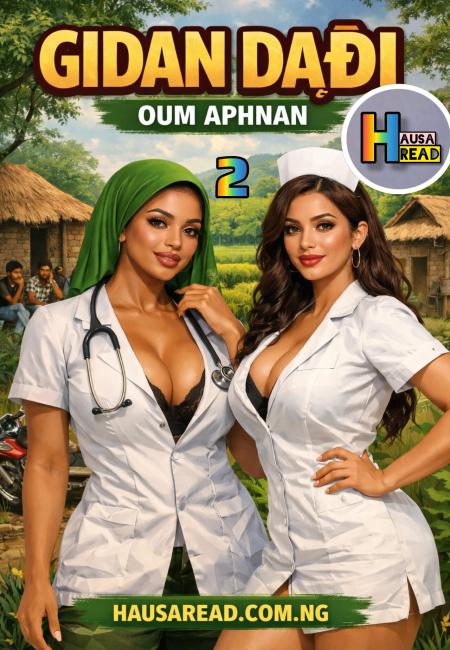 GIDAN DADI BOOK 2 END BOOK COMPLETE HAUSA NOVELS.txt