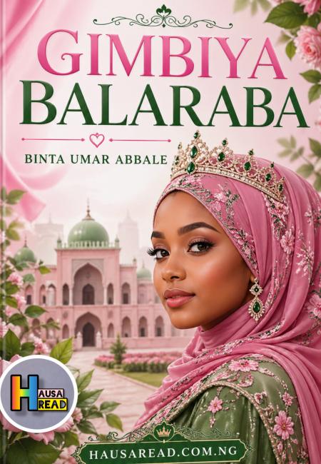 GIMBIYA BALARABA HAUSA NOVELS PDF BY BINTA UMAR ABBALE.txt