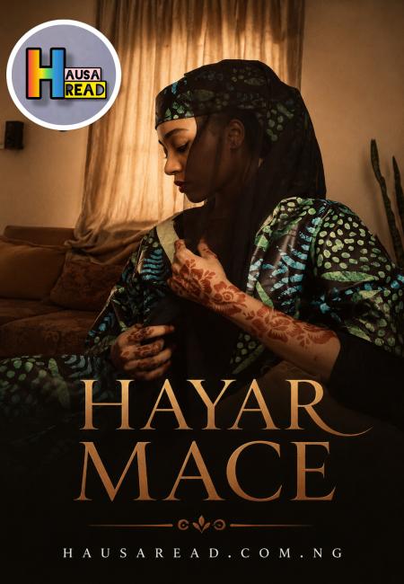 HAYAR MACE COMPELET HAUSA NOVELS PDF BY OUM HAIRAN