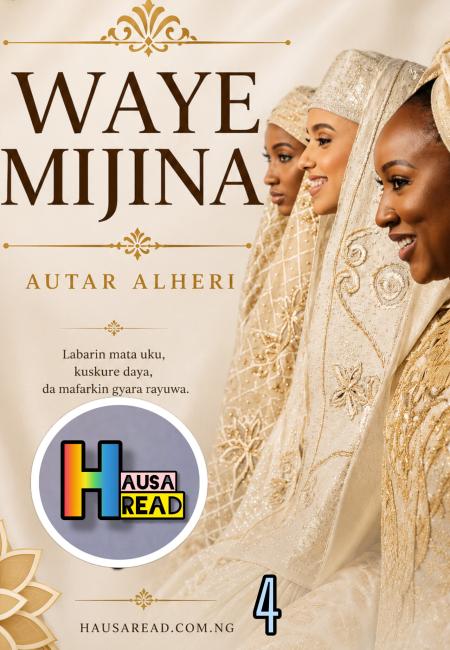 Waye Mijina Book 4 Hausa Novels Autar Alheri