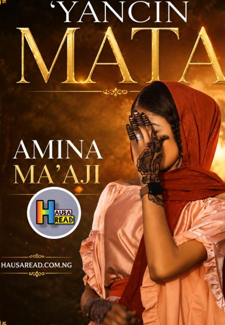 Yancin Mata Book Compelet By Amina Maaji